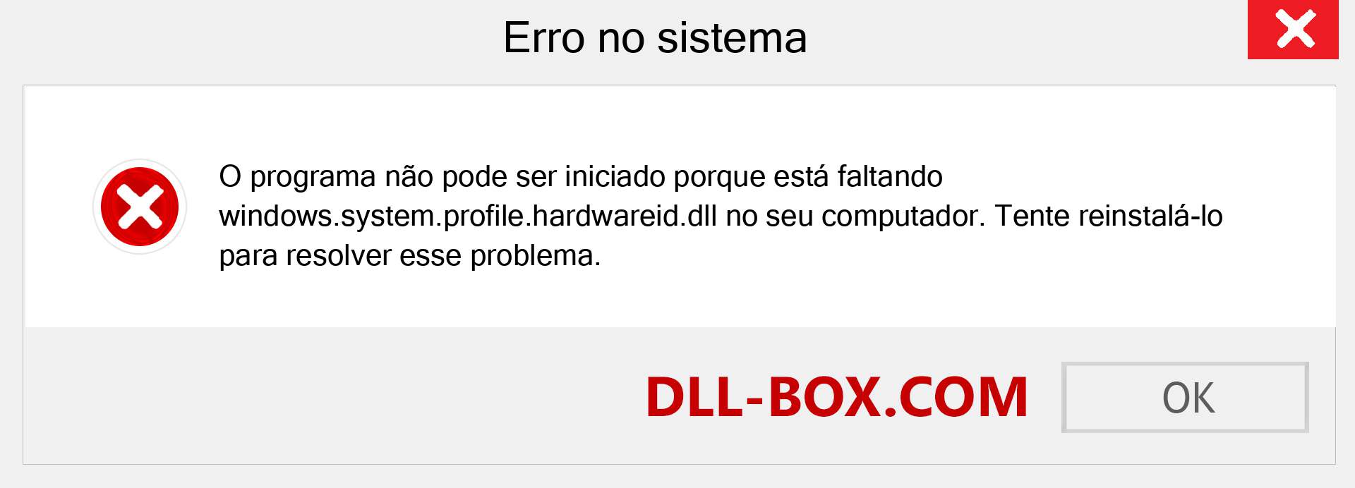 Arquivo windows.system.profile.hardwareid.dll ausente ?. Download para Windows 7, 8, 10 - Correção de erro ausente windows.system.profile.hardwareid dll no Windows, fotos, imagens