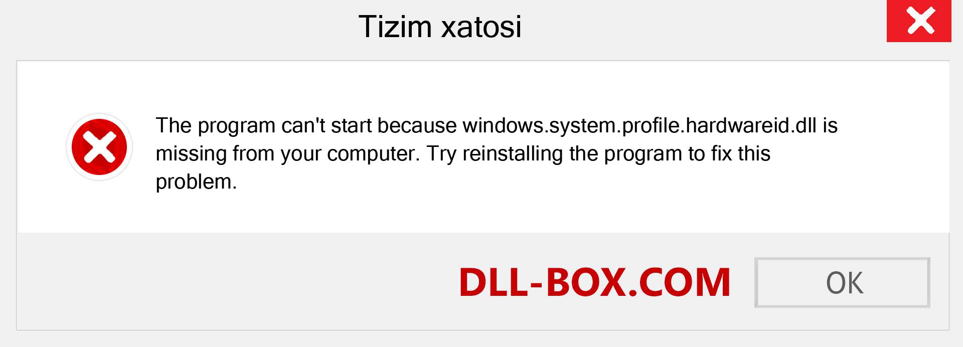 windows.system.profile.hardwareid.dll fayli yo'qolganmi?. Windows 7, 8, 10 uchun yuklab olish - Windowsda windows.system.profile.hardwareid dll etishmayotgan xatoni tuzating, rasmlar, rasmlar